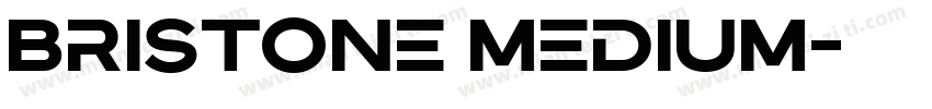 Bristone Medium字体转换